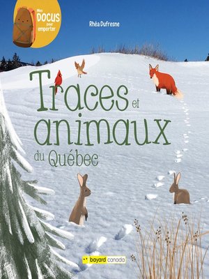 cover image of Traces et animaux du Québec